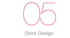 05.Store Design
